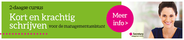 Cursus Kort en krachtig schrijven voor de senior managementassistent